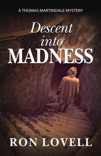 Descent into Madness by Ron Lovell