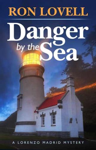 Danger by the Sea by Ron Lovell
